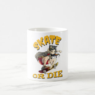 Skate or die Skateboarderin Kaffeetasse