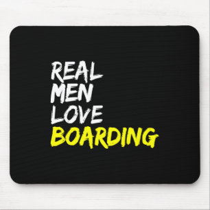 Skate Park Real Men Liebe Boarding Skateboard Snow Mousepad