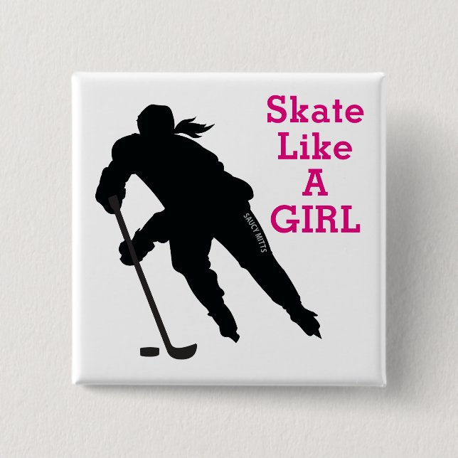 Skate wie ein Girl Women's Hockey Rosa Pinback Button (Vorderseite)