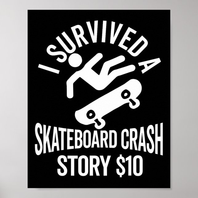 Skateboard-Crash-Unfall Überlebender Gute Besserun Poster (Vorne)