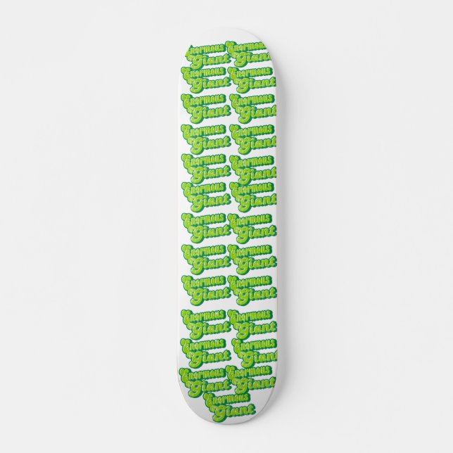 Skateboard Enormous Giant Limited Edition (Vorne)