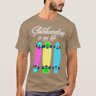 Skateboard ist mein Leben 1 T-Shirt