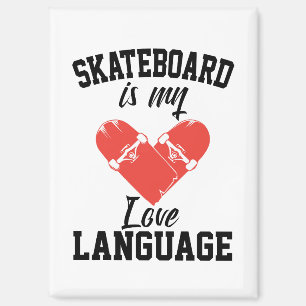 Skateboard ist meine Liebe - Funny Skateboard Magnet