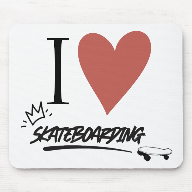 Skateboard Modern I Liebe      SkateboardCase-Ma Mousepad (Vorne)