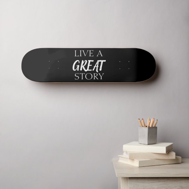 Skateboard POSTIVE WORTE GREAT LIFE (Wandkunst (Horz))