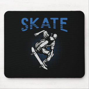 Skateboard Skate Skater Skateboarder Skateboarding Mousepad