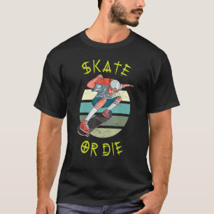 Skateboard-Skateboard für Skate oder Die Teenager T-Shirt