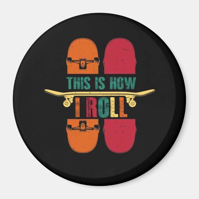 Skateboard Skateboarder-Geschenk Funny Magnet (Vorne)