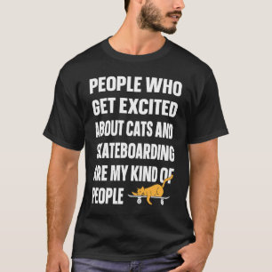 Skateboard-Skateboarder-Skateboard-Katze für Skate T-Shirt