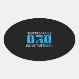 Skateboarden Vater wie normal viel mehr aweso Ovaler Aufkleber