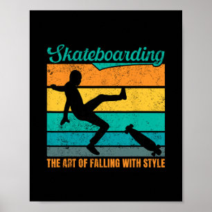 Skateboardfahren Die Kunst des Fallens Retro Lusti Poster