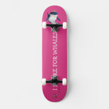 Skateboardprinzessin Starr "Ich bremse für Wale!"