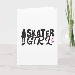 Skater Girl Sk8 Skateboard Skaten Karte