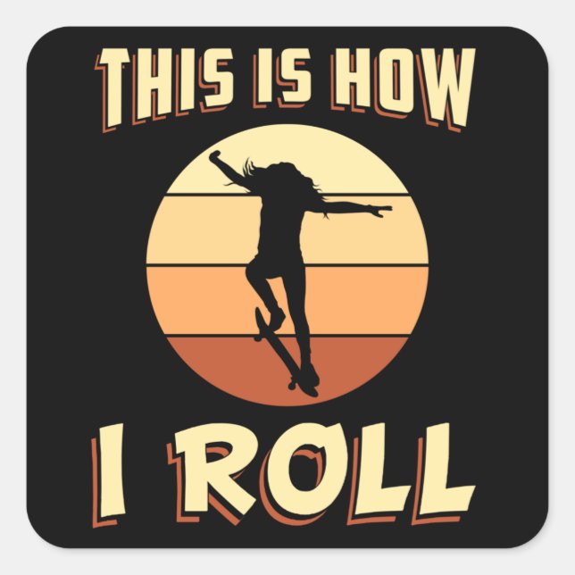 Skater Girl Sk8 Skateboard Skaten Retro Geschenk I Quadratischer Aufkleber (Vorderseite)