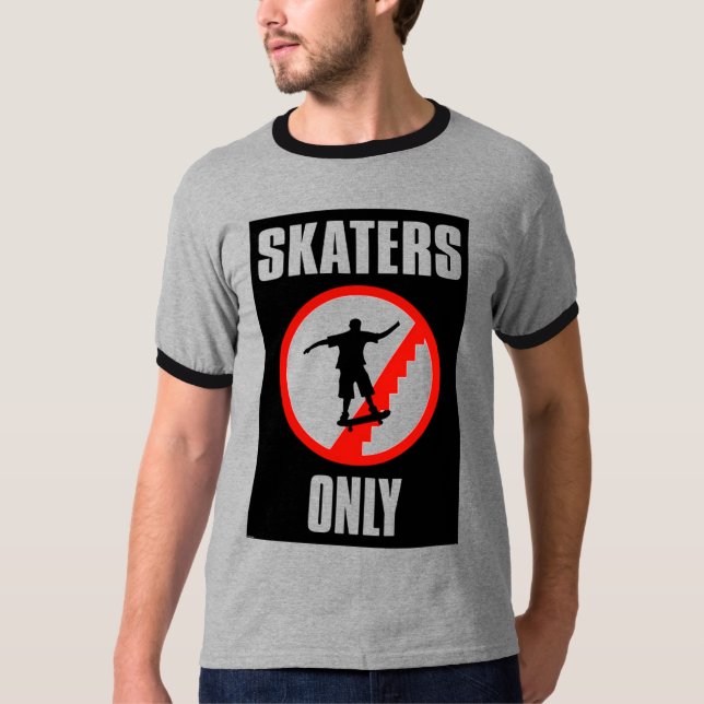 Skater nur T T-Shirt (Vorderseite)