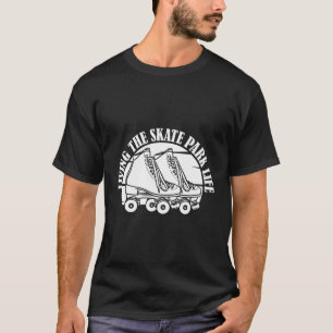 Skater Skate - Roller Skaten T-Shirt