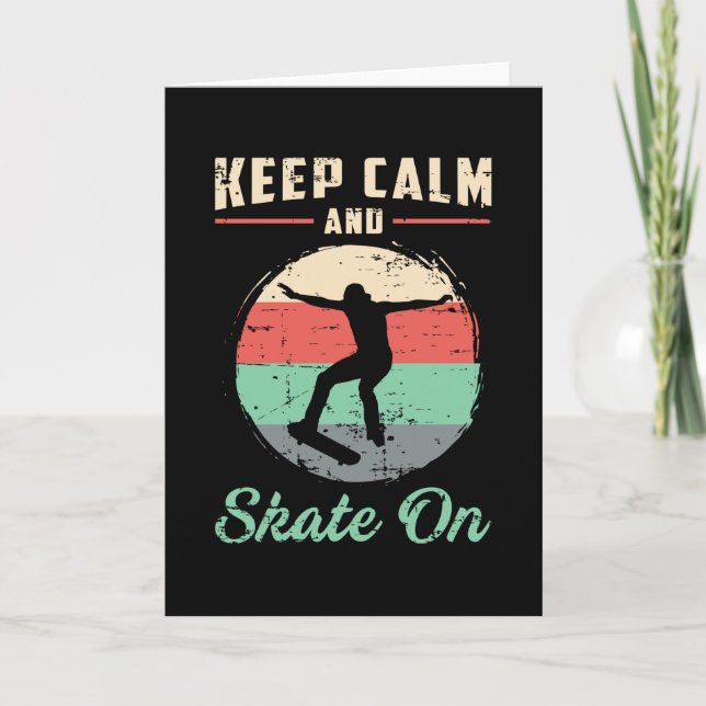 Skater Skateboard Behalte Calm Skaten Geschenkidee Karte (Vorderseite)