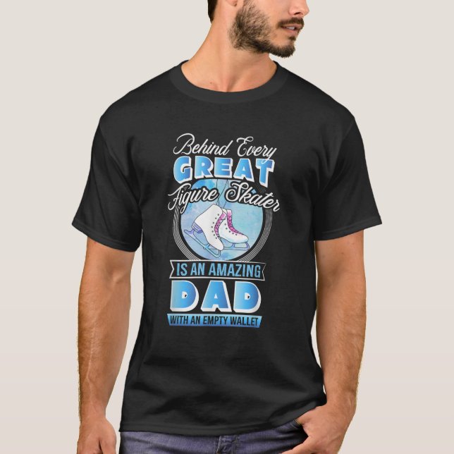 Skater Vater gibt Abbildung Skaten Vater Ice Skate T-Shirt (Vorderseite)
