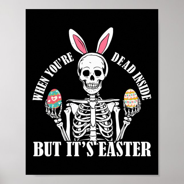 Skeleton Bunny Deside, aber Ostern Funny Funny Wom Poster (Vorne)