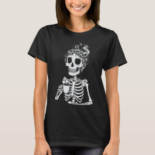Skeleton Drink Kaffee Skull Funny Halloween Wom T-Shirt