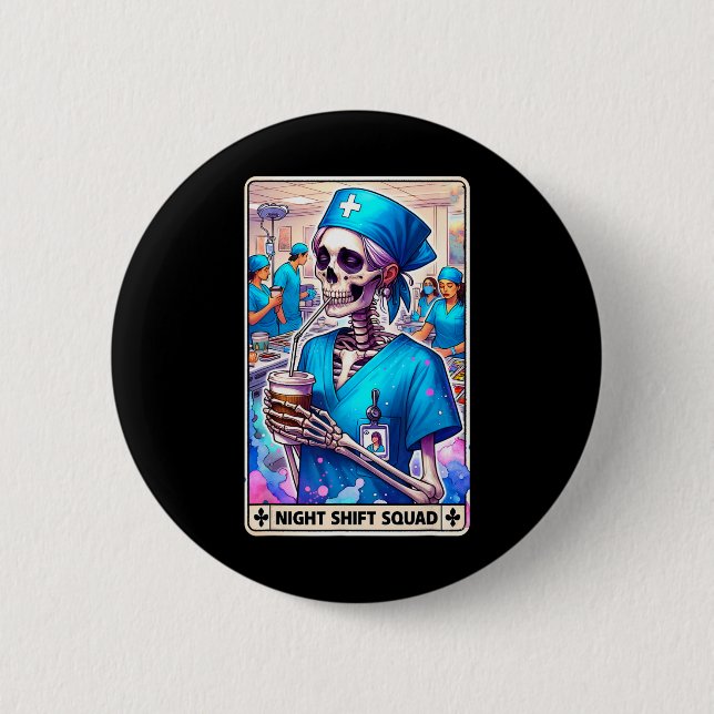 Skeleton Funny Tarot Card Night Shift Squad Hallow Button (Vorderseite)