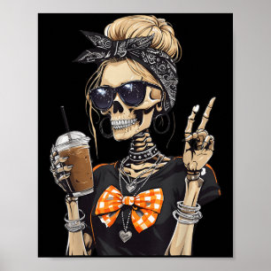 Skeleton Girl Drinking Coffee Peace Sign Graphic F Poster