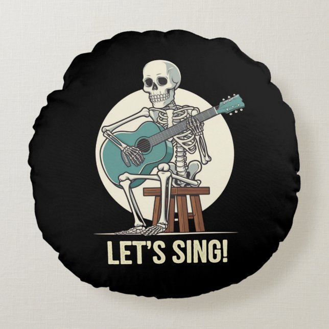 Skeleton Guitar - "Lass's Sing!" Musical Skeleton Rundes Kissen (Vorderseite)