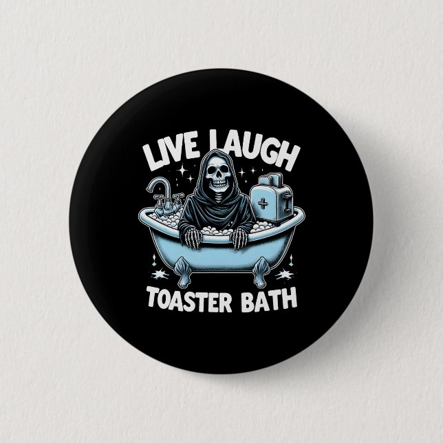 Skeleton Halloween Live-Lagh Toaster Bath Design Button (Vorderseite)