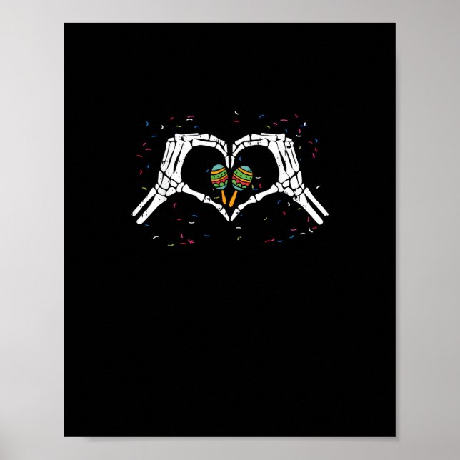 Skeleton Hand Heart Maracas Cinco De Mayo Mexiko Poster (Vorne)