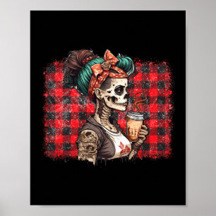 Skeleton Messy Bun Coffee Mama Kostüme Poster