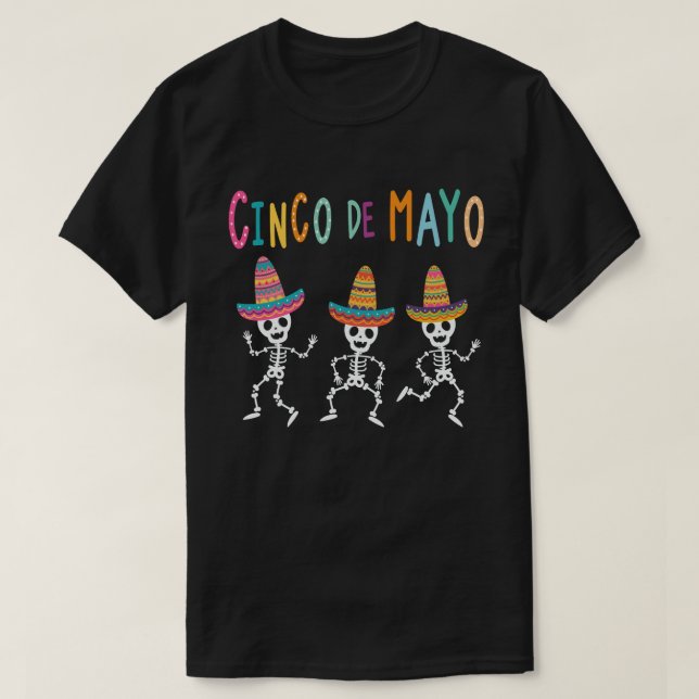 Skeleton mit Hat Funny Cinco de Mayo T-Shirt (Design vorne)