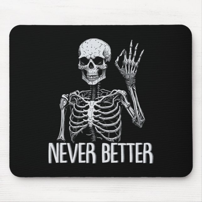 Skeleton Nie besser Halloween Skull Outfit Sarca Mousepad (Vorne)