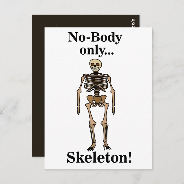 Skeleton No-Body Funny Postkarte (Vorne/Hinten)