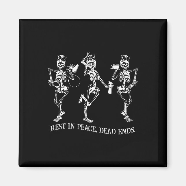 Skeleton Peace Dead Ends Fairstylist Halloween Magnet (Vorne)