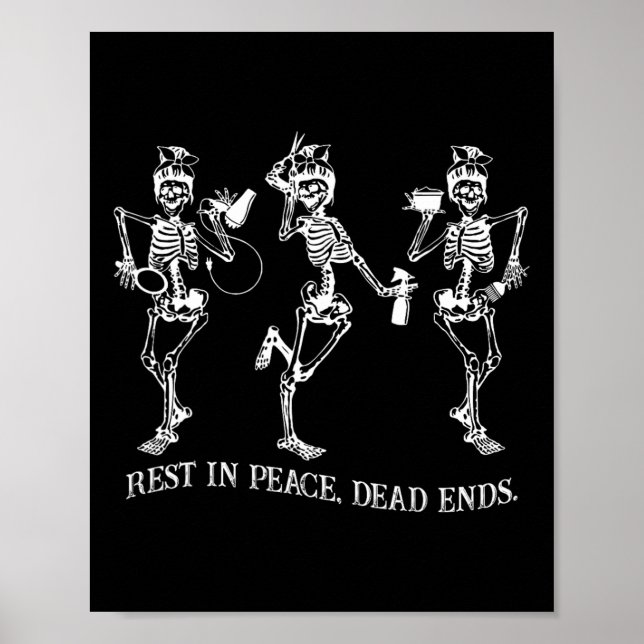 Skeleton Peace Dead Ends Fairstylist Halloween Poster (Vorne)