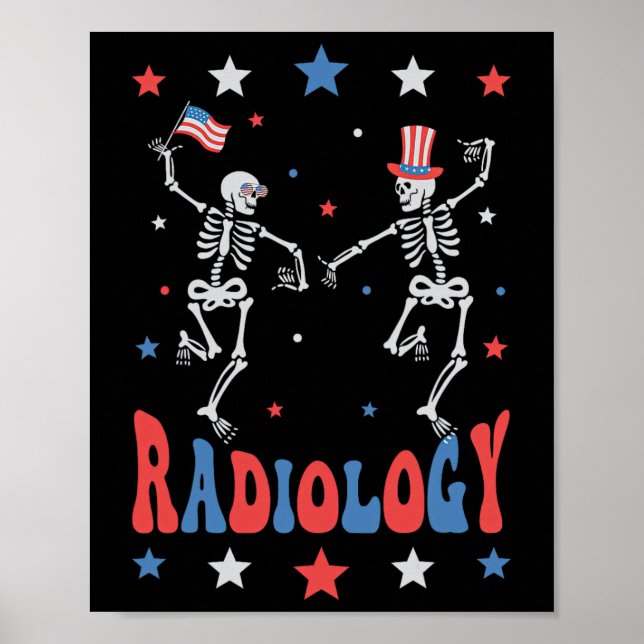 Skeleton Radiology Röntgen Tech Patriotic 4th of J Poster (Vorne)