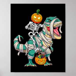 Skeleton Riding Mummy Dinosaur T rex Halloween Spa Poster