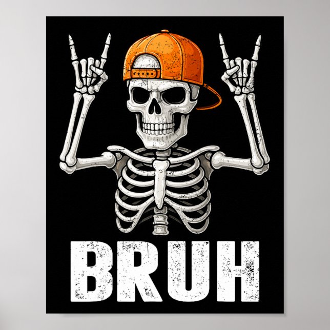 Skeleton Rock On Bruh Halloween For Mens Boys Kids Poster (Vorne)