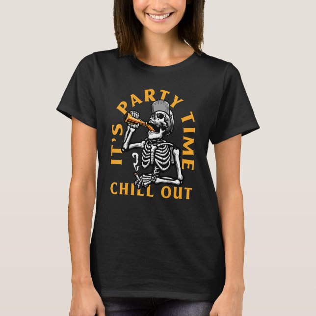 Skeleton Smoking & Drinking Beer It's Party Time C T-Shirt (Vorderseite)
