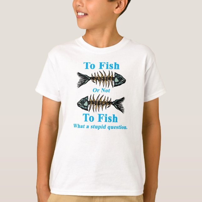 Skelett Cyan To Fish oder Not to Fish T-Shirt (Vorderseite)