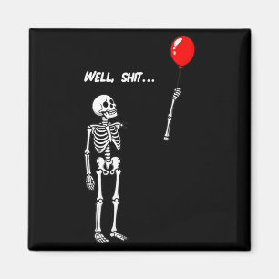 Skelett der Frauen verlor Ballon Lustig Dunkler Hu Magnet