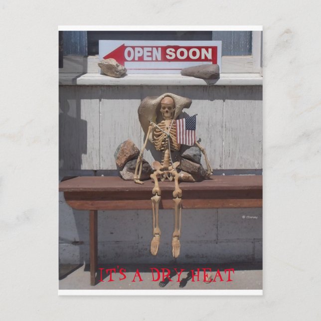 Skelett - Es ist eine trockene Hitze Postkarte (Vorderseite)