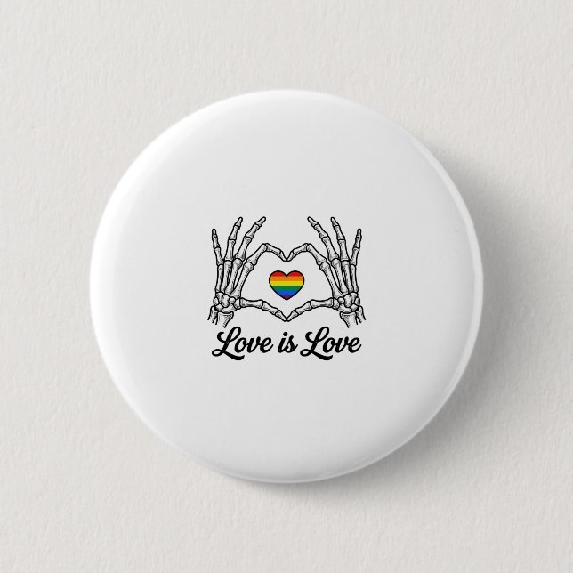 Skelett Hände Regenbogen Herz Liebe ist Liebe Shir Button (Vorderseite)