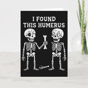 Skelett Ich Fand Humerus Halloween Kostüm Männer F Karte