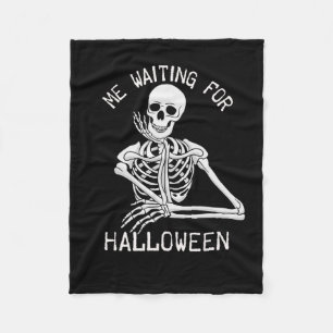 Skelett Ich Wartete zu Halloween Fleecedecke