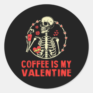 Skelett Kaffee ist mein Valentinstag Lustige Valen Runder Aufkleber