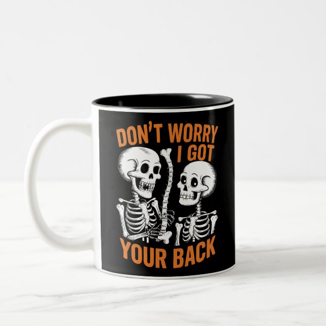 Skelett Keine Sorge, ich Got dein HinterHalloween Zweifarbige Tasse (Links)