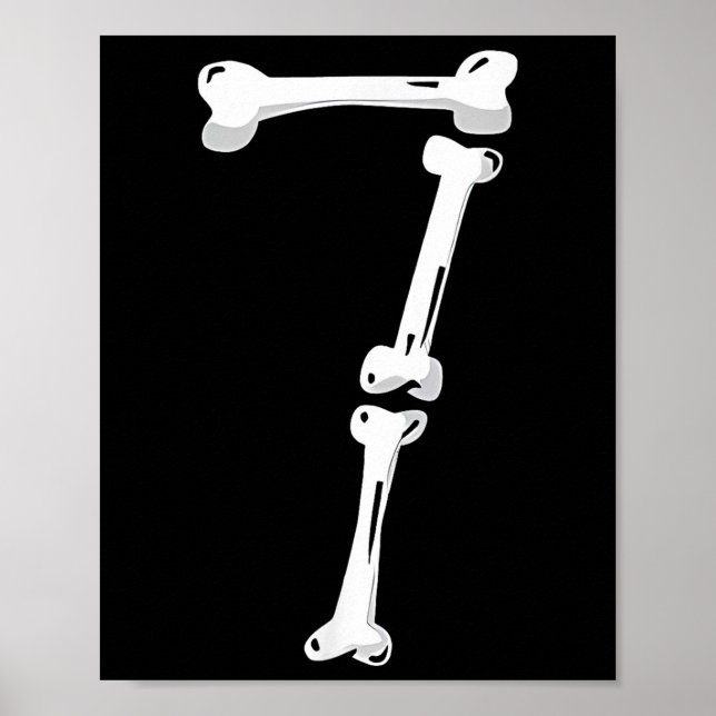 Skelett Knochen Nummer 7 Gruselige Zahl 67 Sechs S Poster (Vorne)
