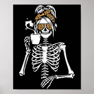 Skelett Unordentliche Bun Kaffee Trinkende Hallowe Poster