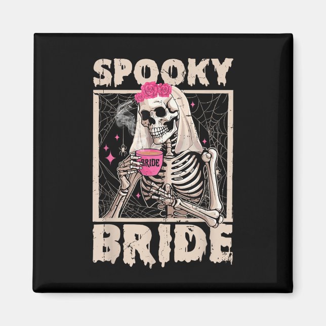 Skelettbride Drink Coffee Wedween C Magnet (Vorne)